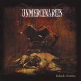 Unmercenaries - Fallen In Disbelief '2014