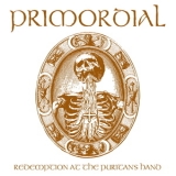 Primordial - Redemption at the Puritan's Hand '2011