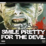 Children Of Bodom - Smile Pretty For The Devil '2008