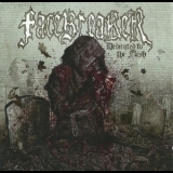 Facebreaker - Dedicated To The Flesh '2013