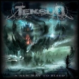 Teksuo - A New Way To Bleed '2015 - Album