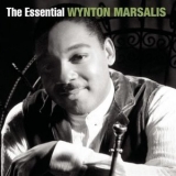 Wynton Marsalis - The Essential Wynton Marsalis '2007