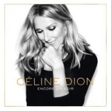 Celine Dion - Encore Un Soir '2016 - Album