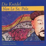 Die Knodel - Non Lo So, Polo '1999