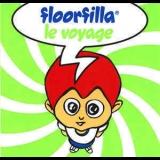 Floorfilla - Le Voyage '2003