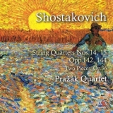 Shostakovich - String Quartets No. 14 & 15 (Prazak Quartet) '2014 - Album