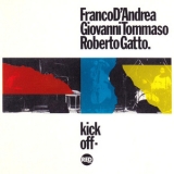 Franco D'andrea & Giovanni Tommaso & Roberto Gatto - Kick Off '1989