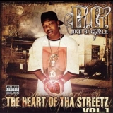 B.G. - The Heart Of Tha Streetz, Vol. 1 '2005