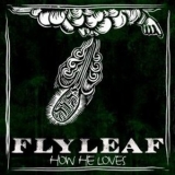 Flyleaf - How He Loves (single) '2010