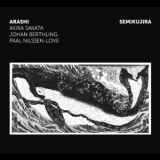 Akira Sakata, Johan Berthling, Paal Nilssen-love - Semikujira '2016