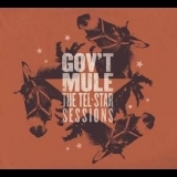 Gov't Mule - The Tel-Star Sessions '2016 - Album