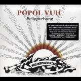 Popol Vuh - Seligpreisung [2004 SPV Remaster] '1973