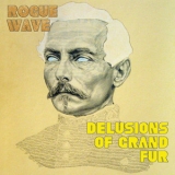 Rogue Wave - Delusions Of Grand Fur '2016