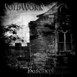 VoidWork  - Basement '2011