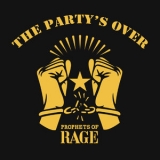 Prophets of Rage - The Party's Over '2016