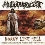 Mucupurulent - Horny Like Hell '2011 - Album