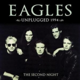 The Eagles - Unplugged - Second Night '1994