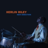 Herlin Riley - New Direction '2016