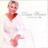 Dana Winner - Unforgettable Too '2002