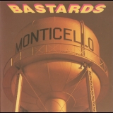 Bastards - Monticello '1989