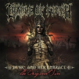 Cradle of Filth - Dusk... and Her Embrace: The Original Sin '2016