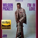 Wilson Pickett - I'm In Love (2012) [Hi-Res stereo] 24bit 96kHz '1968