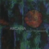 Arcana - Arc Of The Testimony '1997