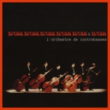 L'orchestre De Contrebasses - Bass, Bass, Bass, Bass, Bass & Bass '1993