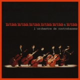 L'orchestre De Contrebasses - Bass, Bass, Bass, Bass, Bass & Bass '1993 - Album