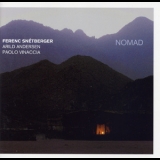 Ferenc Snétberger - Nomad '2005 - Album