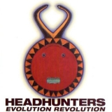 The Headhunters - Evolution Revolution '2003