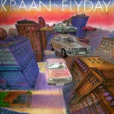 Kraan - Flyday (Remastered 2005) '1978 - Album