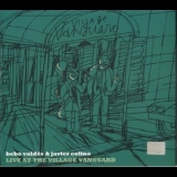 Bebo Valdes & Javier Colina - Live At The Village Vanguard '2007
