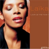 Laika Fatien - Look At Me Now! '2006