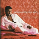 Babyface - A Love Story '2004
