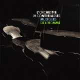 L'orchestre De Contrebasses - Musiques De L'homme '2003 - Album