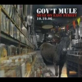 Gov't Mule - Mule On Easy Street: 10.19.06 '2006