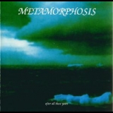 Metamorphosis (CH) - After All These Years '2002 - Album