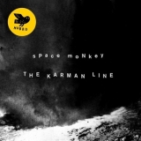 Spacemonkey - The Karman Line '2014