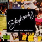 Skyhooks - Demos And Dialogue '1994