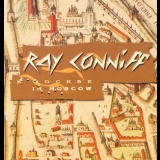 Ray Conniff - In Moscow '1999