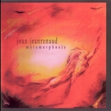 Joan Jeanrenaud - Metamorphosis '2002