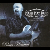 Mark May Band & The Soul Satyr Horns - Blues Heaven '2016