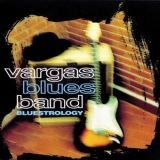 Vargas Blues Band - Bluestrology '1998