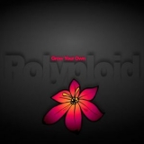 Polyploid - Grow Your Own '2007