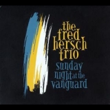 Fred Hersch - Sunday Night At The Vanguard '2016 - Album