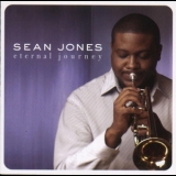 Sean Jones - Eternal Journey '2004