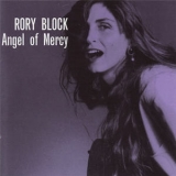 Rory Block - Angel Of Mercy '1994