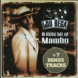 Lou Bega - A Little Bit Of Mambo +7 Bonus Tracks '2000
