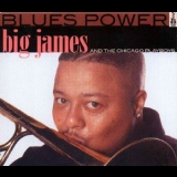 Big James & The Chicago Playboys - Big James '2003